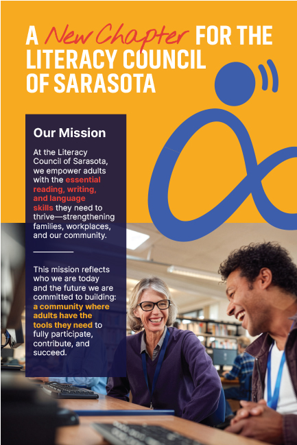 Poster titled “A New Chapter for the Literacy Council of Sarasota” featuring two adults smiling and working together at a computer. A mission statement explains the organization empowers adults with essential reading, writing, and language skills to strengthen families, workplaces, and the community.